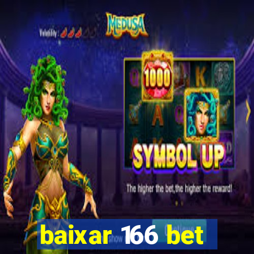 baixar 166 bet